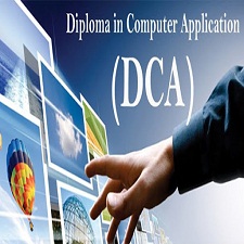 DIPLOMA IN COMPUTER APPLICATION(DCA)